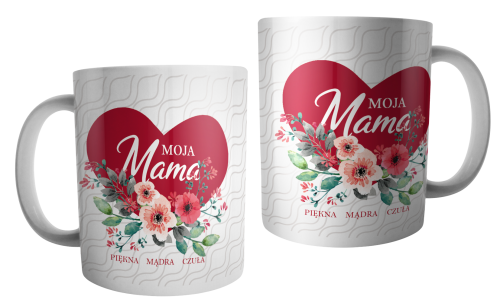 Moja mama - kubek ceramiczny