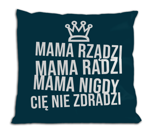 Mama rządzi - poduszka