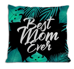 Best mom ever- poduszka