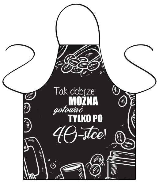 Tak dobrze można gotować tylko po 40-- fartuszek