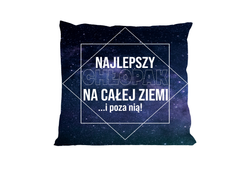 Najlepszy chłopak na całej ziemi - poduszka z wypełnieniem