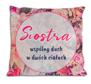 Siostra wspólny duch w dwóch ciałach - poduszka z wypełnieniem