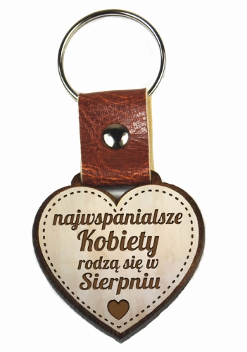 Brelok drewniany - Najwspanialsze kobiety rodzą się w... (wybierz miesiąc)