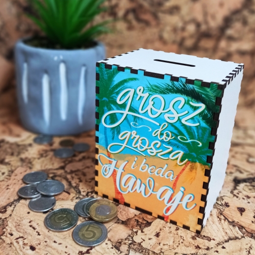 Skarbonka - Grosz do grosza, a będą Hawaje.jpg