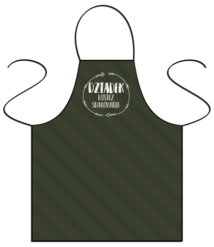 Dziadek - mistrz smakowania - zielony - fartuszek.png
