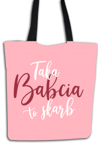 Taka babcia to skarb - torba