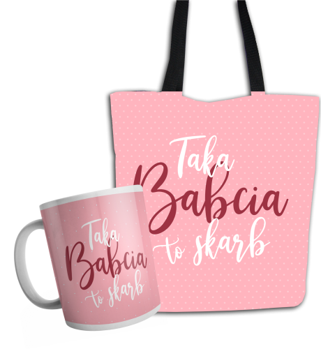 Zestaw torba i kubek - Taka babcia to skarb.png
