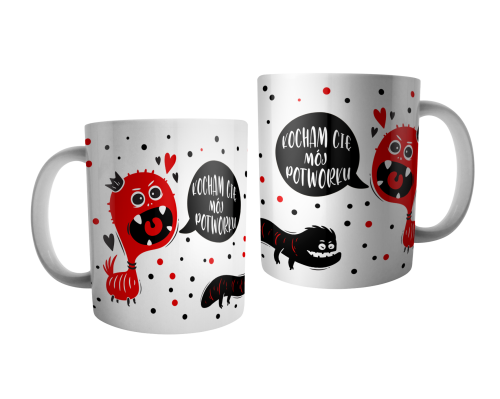 Kocham cię mój potworku - kubek.png