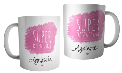 Kubek personalizowany - Super dziewczyna