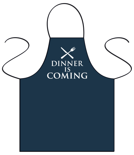 Fartuszek - Dinner is coming.png