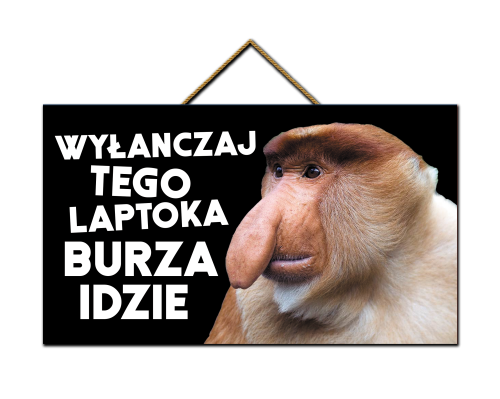Tabliczka - Wyłanczaj tego laptoka.png