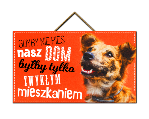 Tabliczka -  Gdyby nie pies.png