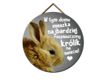 Tabliczka - Rozpieszczony królik