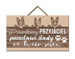 Tabliczka - Pies - prawdziwy przyjaciel