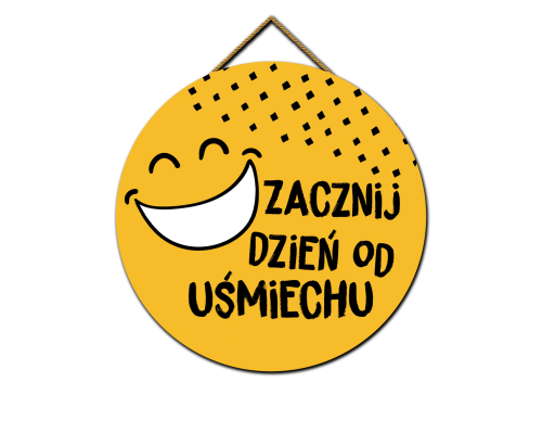 Tabliczka - Zacznij dzień od uśmiechu.png