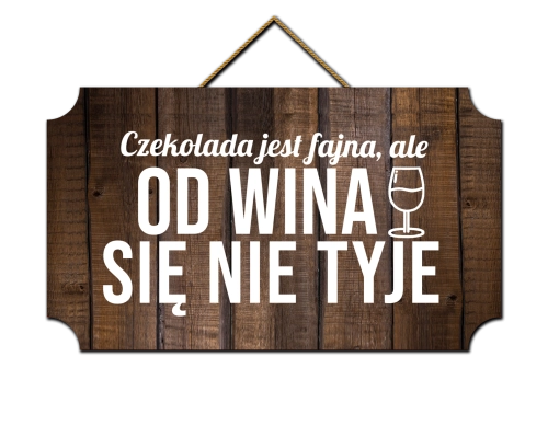 Tabliczka - Czekolada jest fajna