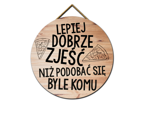 Tabliczka - Lepiej dobrze zjeść.png