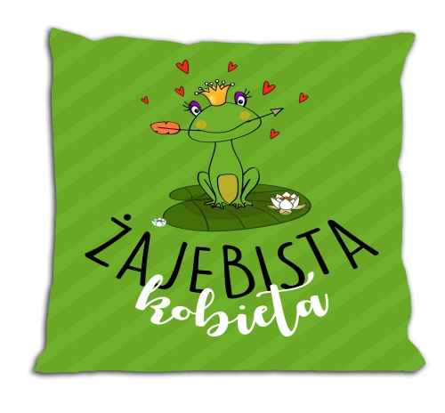 Żajebista kobieta - poduszka