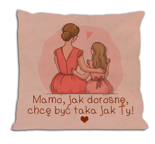 Jak dorosnę - poduszka dla mamy.png