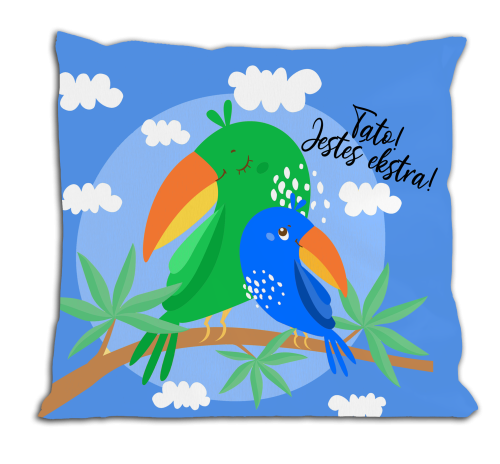 Tato, jesteś ekstra- poduszka dla taty.png