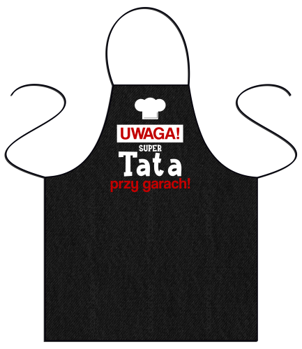 Super tata przy garach - fartuszek dla taty.png