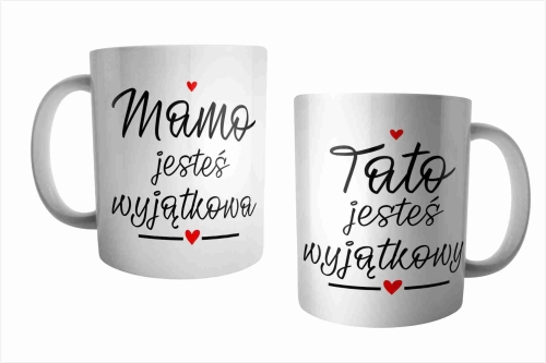 Mamo, jesteś wyjątkowa i Tato, jesteś wyjątkowy - zestaw kubków dla rodziców.jpg