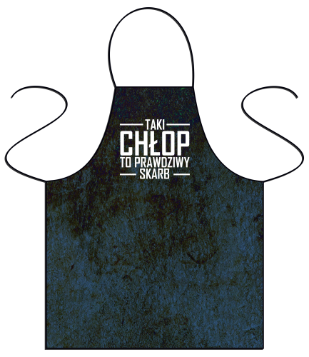 Taki chłop to prawdziwy skarb - fartuszek.png