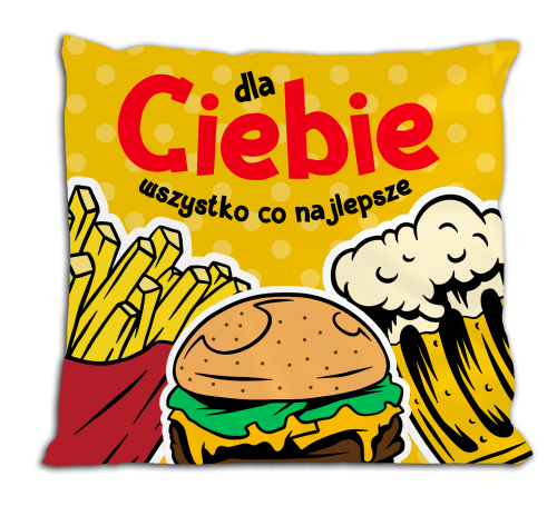 Dla Ciebie wszystko co najlepsze - poduszka.png