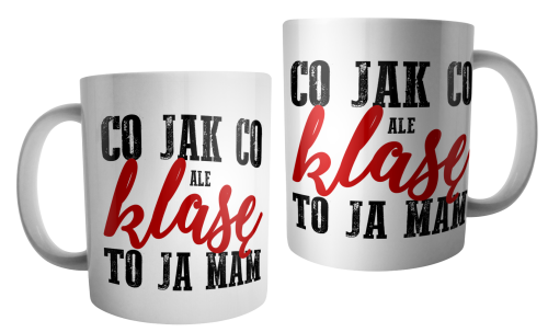 Klasę to ja mam - kubek.png