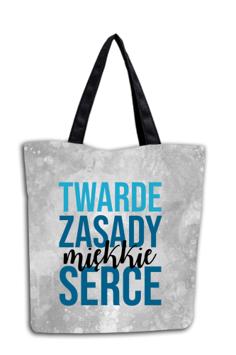 Twarde zasady, miękkie serce - torba shopper.png