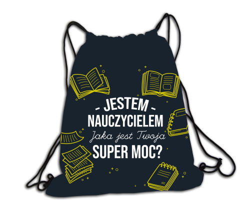 Jestem nauczycielem - plecak - worek.png