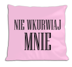 Poduszka - Nie wkurwiaj mnie