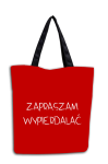 Torba - Zapraszam wypierdalać