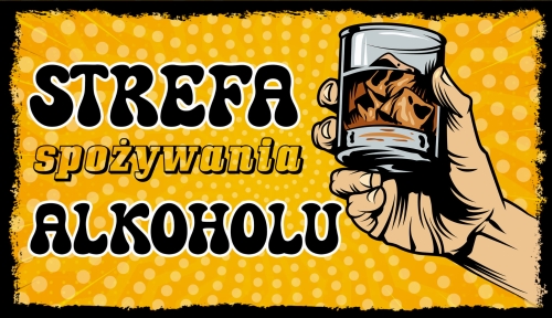 STREFA SPOŻYWANIA ALKOHOLU  - TABLICZKA LUZAKA