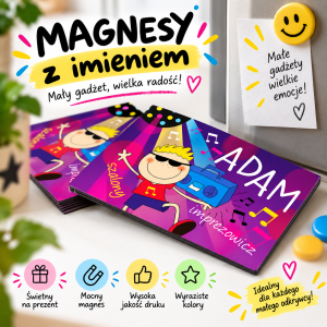 (WYBIERZ SWOJE IMIĘ) - magnes dla chłopaka - DZIECIĘCE