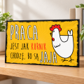 Żółta tabliczka z kurą do biura.png